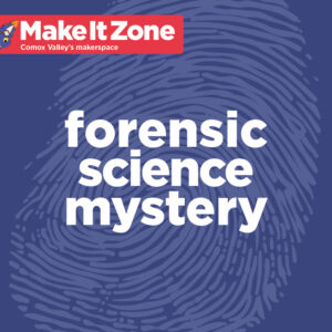 Murder Mystery – Use Science to Solve a Crime